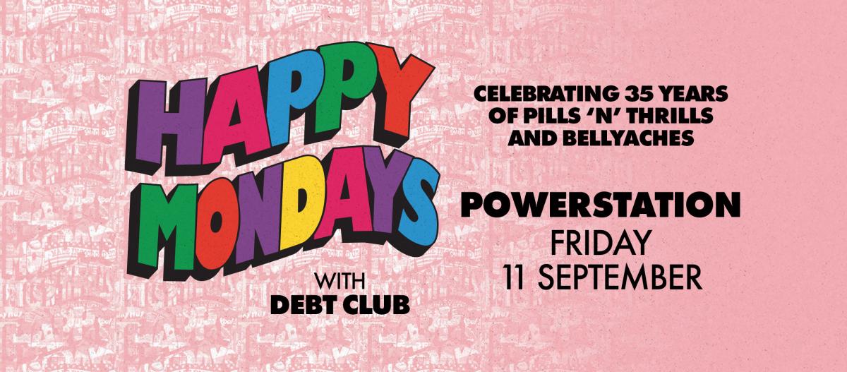 HAPPY MONDAYS BANNER W SUPPORT